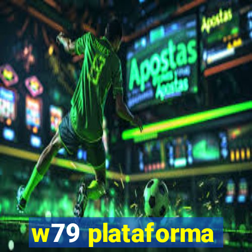 w79 plataforma